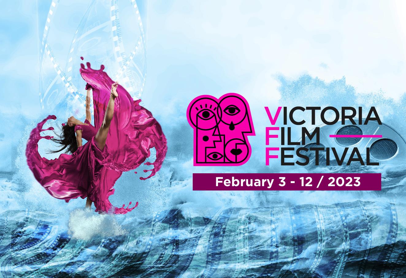 Poster for the Victoria Film Festival 2023, happening in Victoria BC from Feb 3 to 12